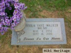 Viola Faye "big Sis" Walker