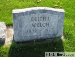 Keith L Welch