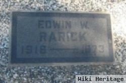 Edwin W Rarick