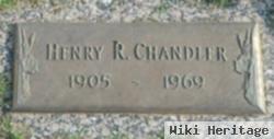 Henry R Chandler