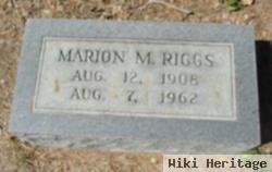 Marion M. Riggs
