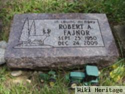 Robert A. Fajnor