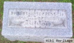 Robert H Secrest, Jr