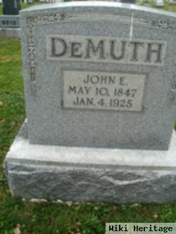 John E Demuth