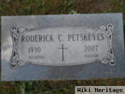 Roderick C. Petskeyes