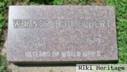 Werner "bud" Elbert