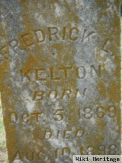 Fredrick L Kelton