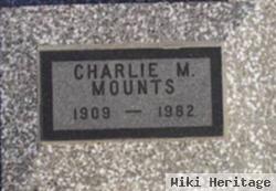 Charlie M Mounts