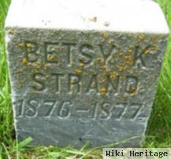 Betsy K. Strand