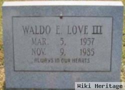 Waldo Emerson Love, Iii