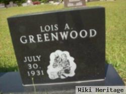 Lois A Greenwood