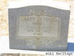 Larry Donald Mims