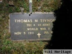 Thomas M. Tivnon