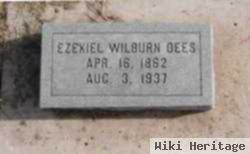 Ezekiel Wilburn Dees