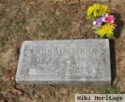 Walter A. Dickerson