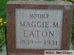 Margaret M. "maggie" Eaton