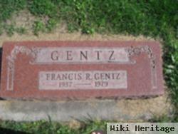 Francis R Gentz