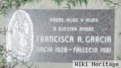 Francisca A Garcia