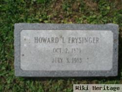 Howard L. Frysinger