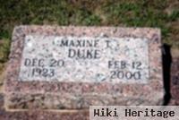 Maxine T. Duke