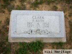 F Keith Clark