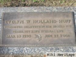 Evelyn W Holland Huff