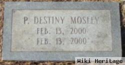 P. Destiny Mosley