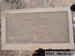 Hugh E Lockridge