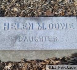 Helen M Dowe