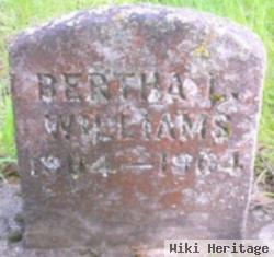 Bertha L Williams