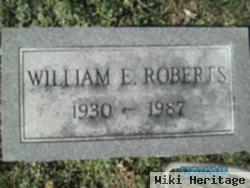 William E Roberts