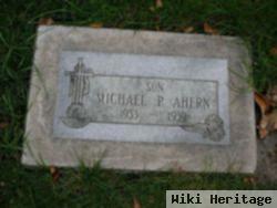 Michael P. Ahern