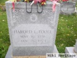 Harold L Toole