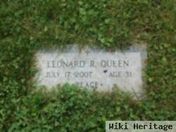 Leonard R Queen