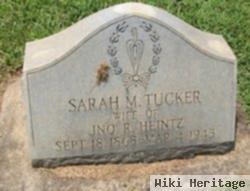 Sarah M Tucker Heintz