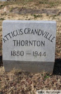 Atticus Grandville Thornton, Sr