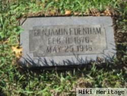 Benjamin F Denham