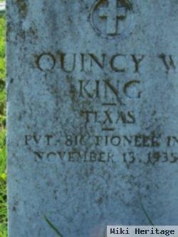 Quincy W King