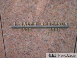 H Ralph Anderson