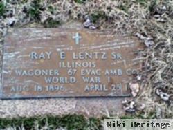 Ray E Lentz, Sr