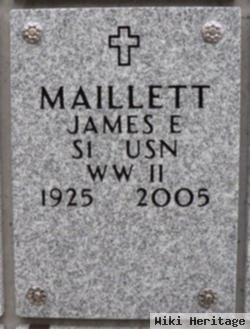 James E Maillett