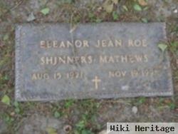 Eleanor Jean Roe Shinners Mathews