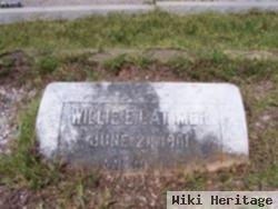 William E. "willie" Latimer