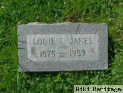 Louie T. Janes