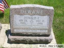 Donald E Dewane