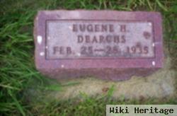 Eugene H. Dearchs