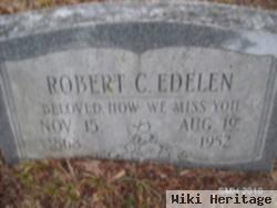 Robert C Edelen