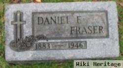 Daniel F Fraser