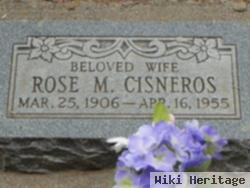 Rose M Cisneros