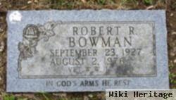 Robert R Bowman